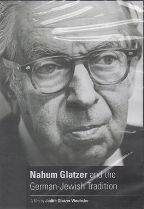 Nahum N. Glatzer & The German-Jewish Tradition