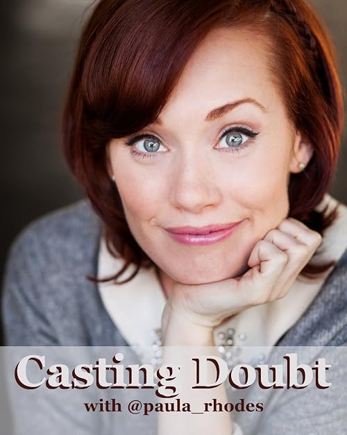 Casting Doubt
