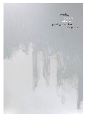 Ryuichi Sakamoto: Japan Tour 2009