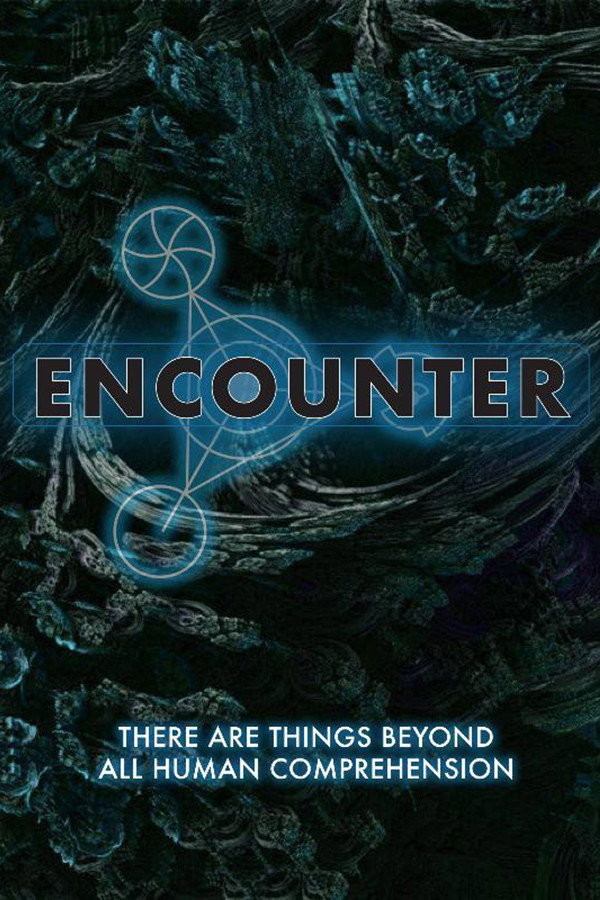 Encounter - Unheimliche Begegnung