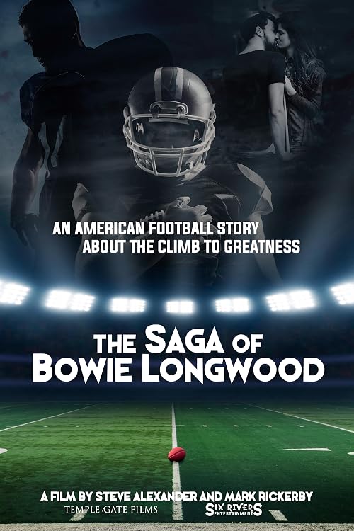 The Saga of Bowie Longwood