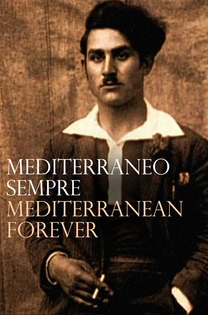 Mediterraneo Sempre - Mediterranean Forever