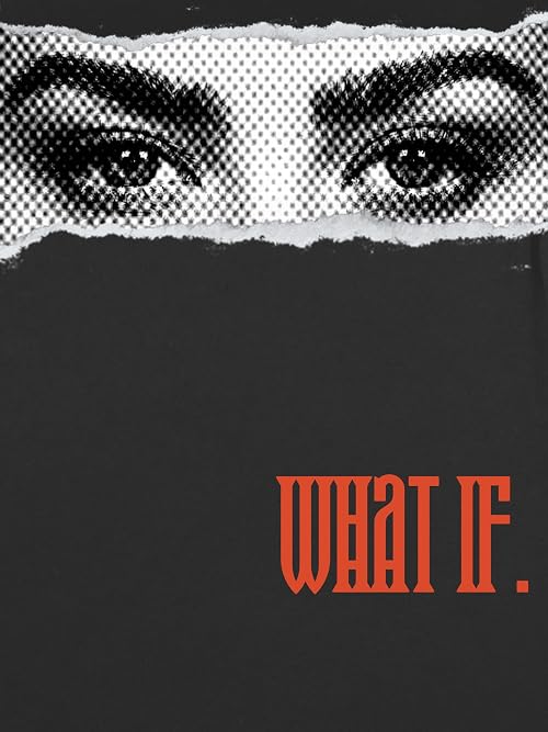 What If