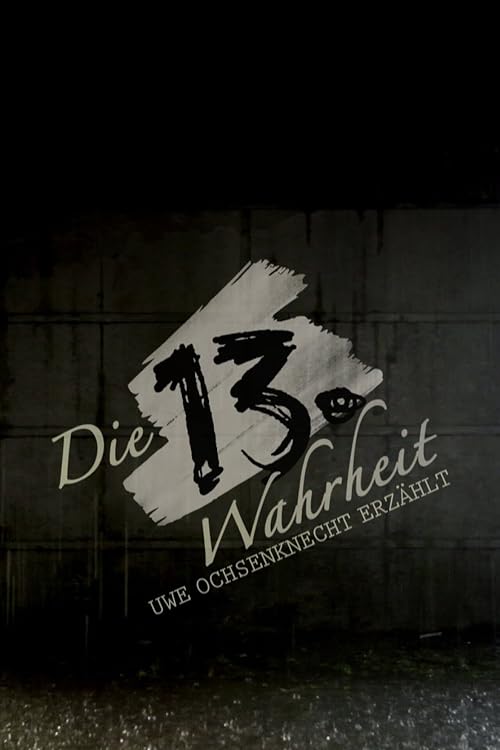 Die 13. Wahrheit - Uwe Ochsenknecht erzählt