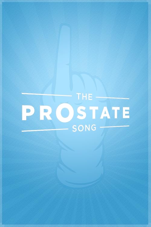 The Prostate Song