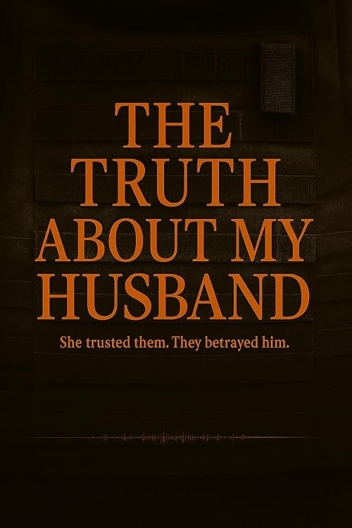 The Truth About My Husband