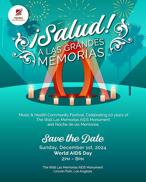 31st Annual Noche De Las Memorias: A World Aids Day Event