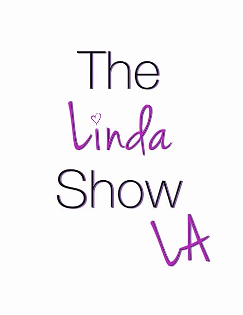 The Linda Show LA