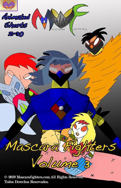 Mascara Fighters Volume 3