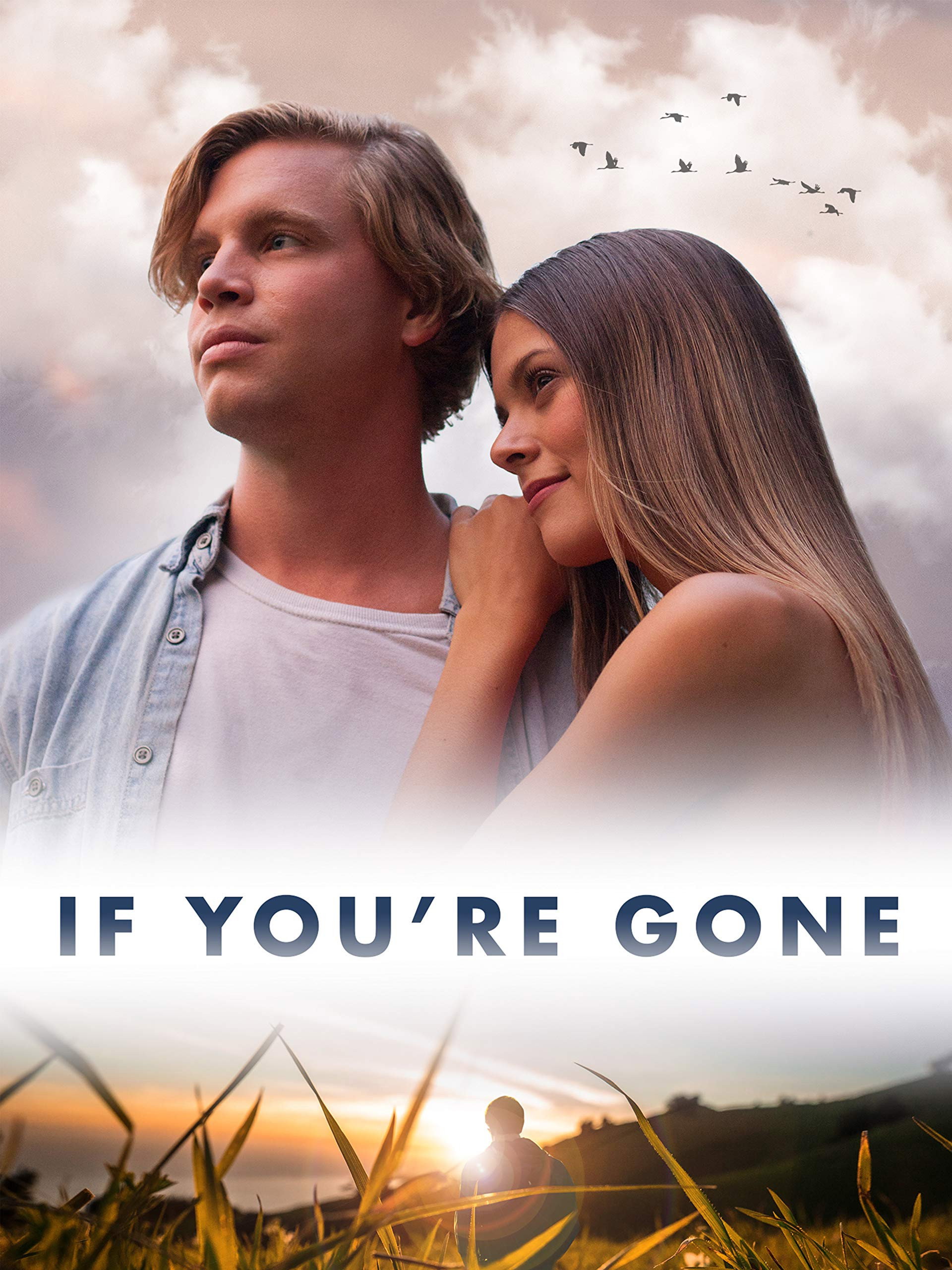 If You're Gone