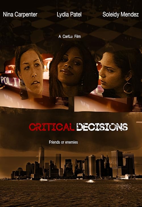 Critical Decisions