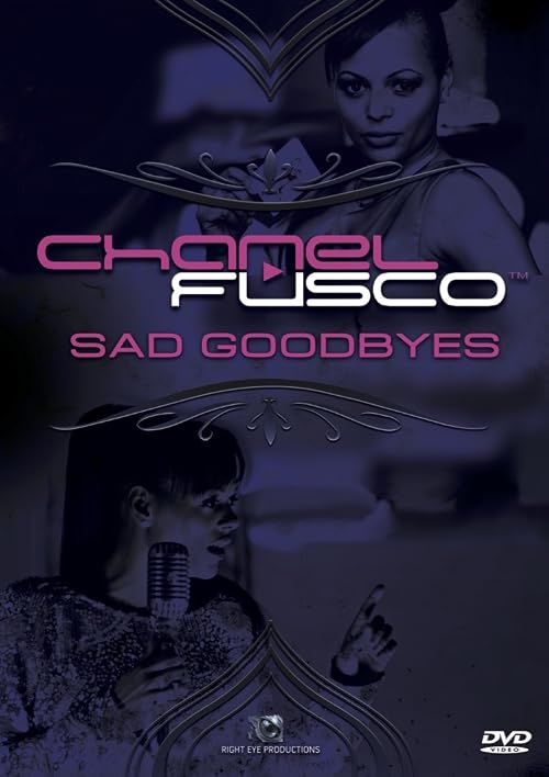 Chanel Fusco: Sad Goodbyes