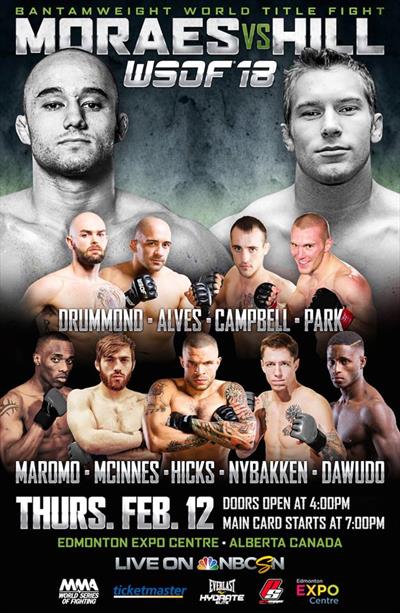 World Series of Fighting 18: Moraes vs. Hill