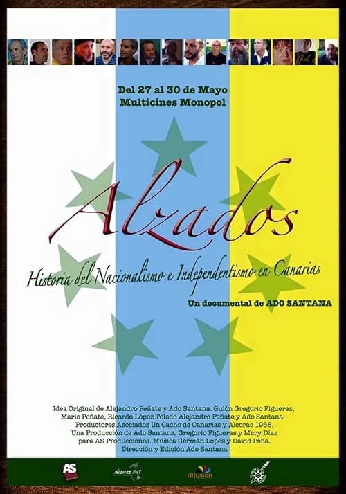 Alzados: Historia del Nacionalismo e Independentismo en Canarias