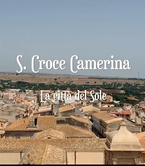 Santa Croce Camerina - La città del sole