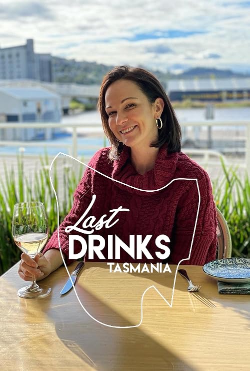 Last Drinks: Tasmania
