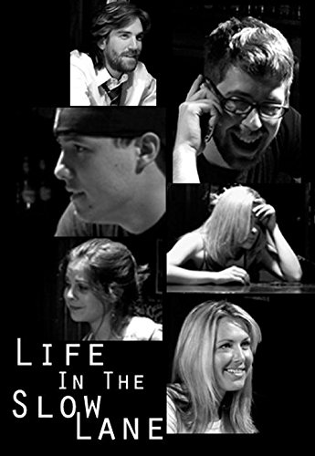 Life in the Slow Lane