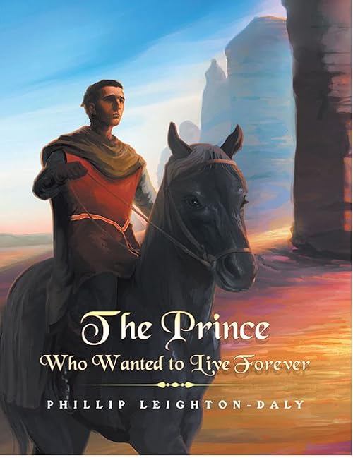 The Prince Who Wanted to Live Forever