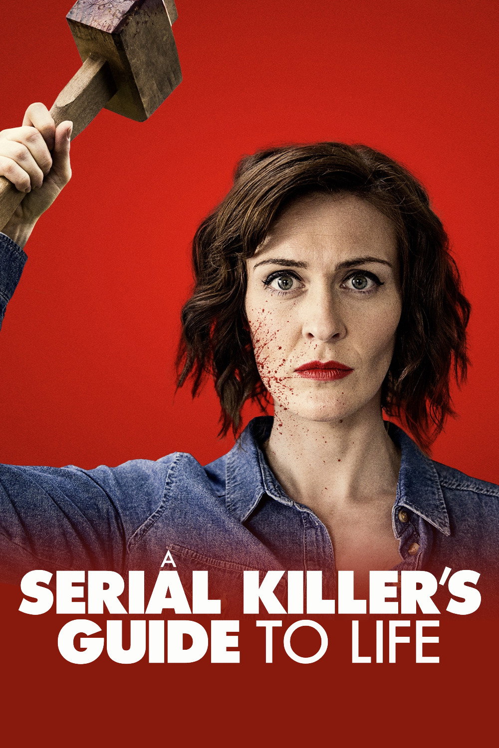 A Serial Killer's Guide to Life