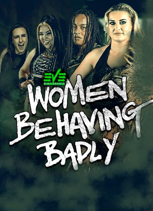 EVE Women Behaving Badly