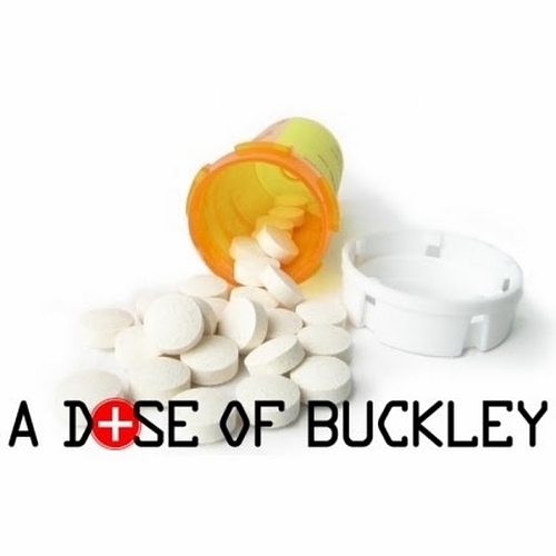A Dose of Buckley