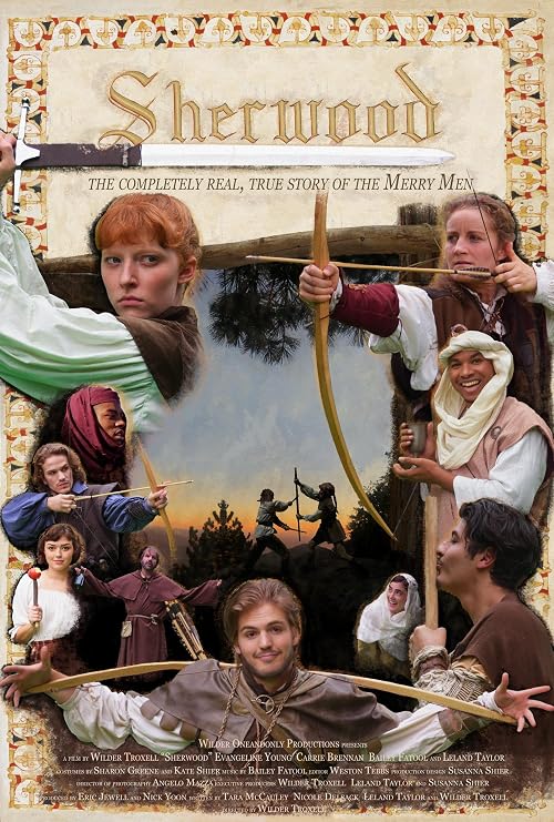Sherwood: The Complete, Real, True Story of the Merry Men