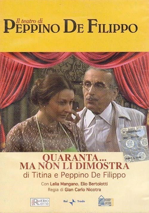 Quaranta... ma non li dimostra