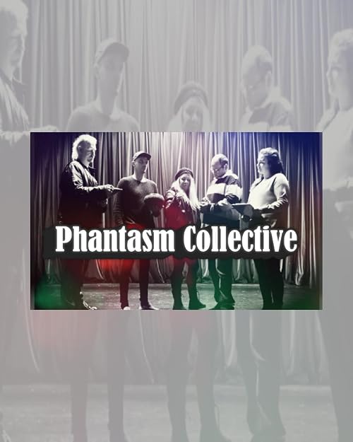Phantasm Collective