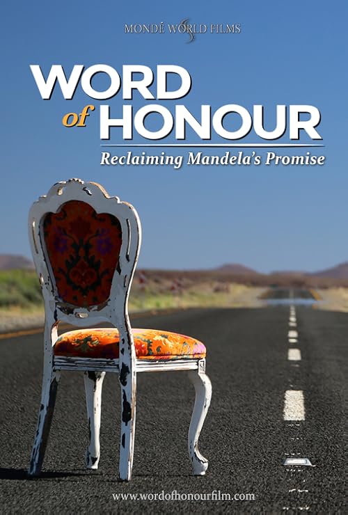Word of Honour: Reclaiming Mandela's Promise