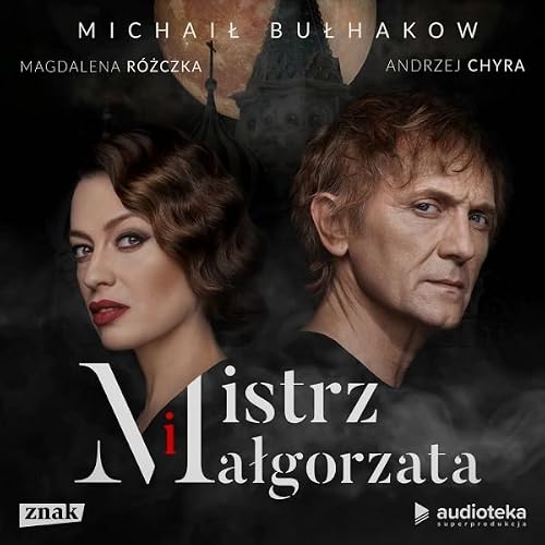 Mistrz i Malgorzata (Audioplay)