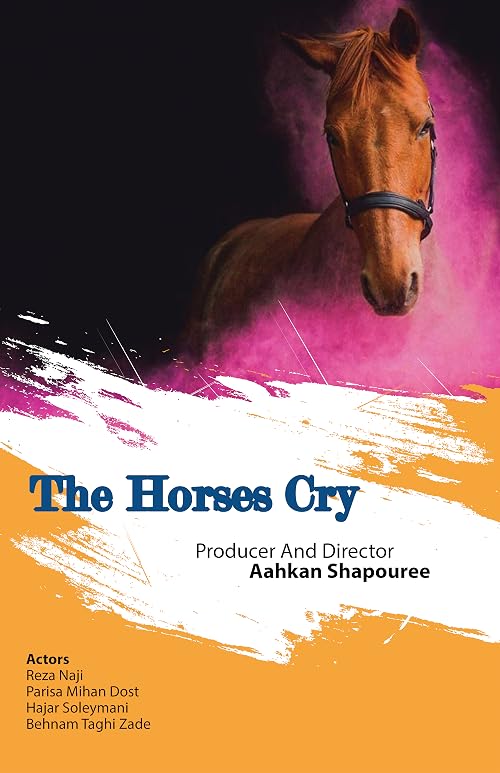The Horses cry