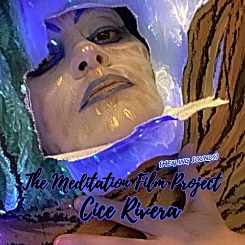 The Meditation Film Project (Healing Sounds)