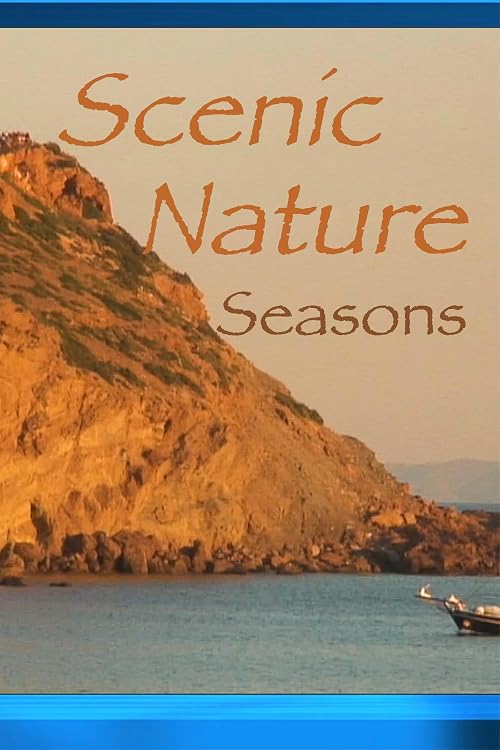 Scenic Nature: Seasons