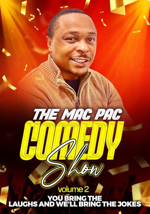 The Mac Pac Comedy Show Vol. 2