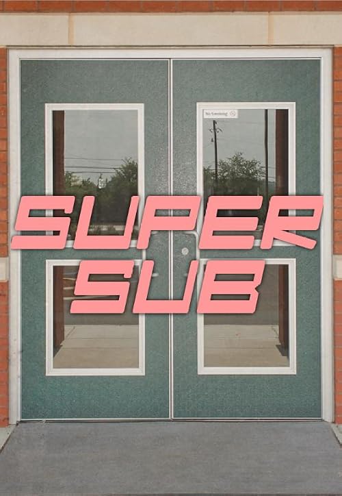 Super Sub