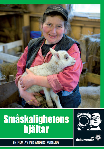 Småskalighetens hjältar