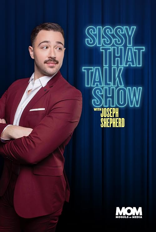 Sissy That Talk Show with Joseph Shepherd