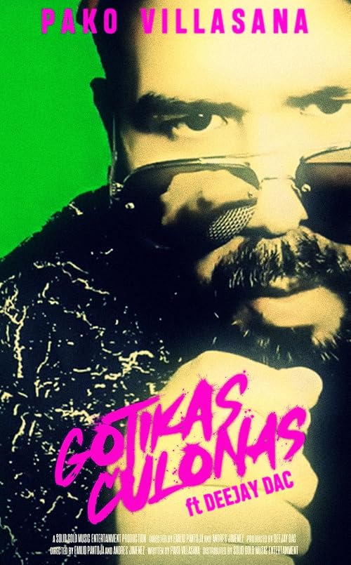 Pako Villasana: Gotikas Culonas