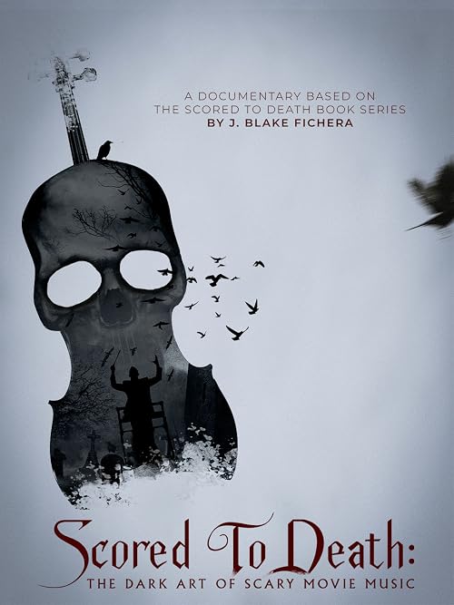 Scored to Death: The Dark Art of Scary Movie Music