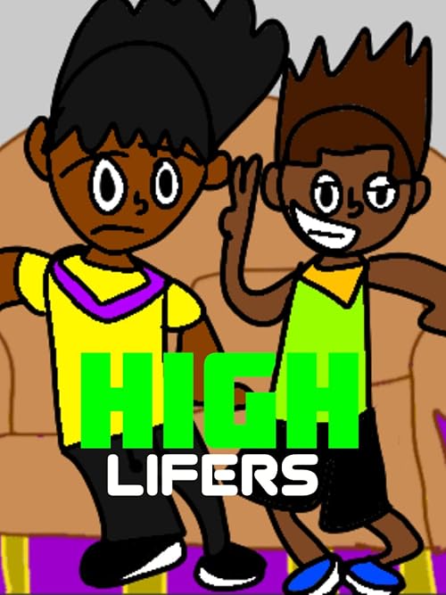 High Lifers