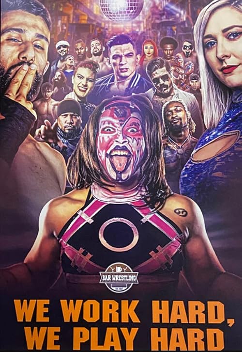 Bar Wrestling 53: We Work Hard, We Play Hard