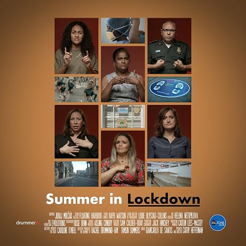 Summer in Lockdown