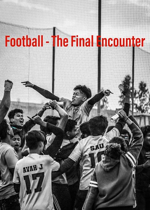 Football - The Final Encounter