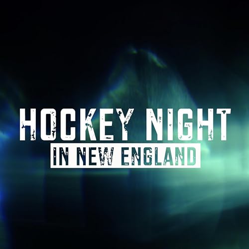 Hockey Night in New England