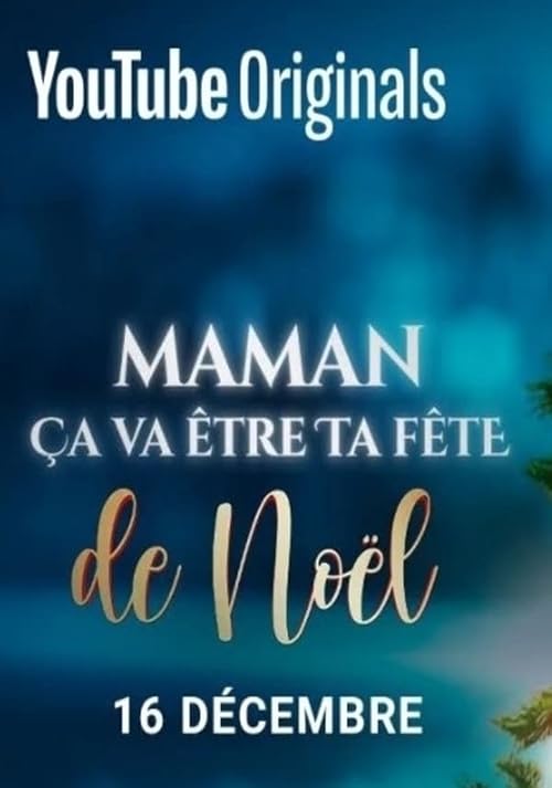 Maman ça va être ta fête... de Noël !