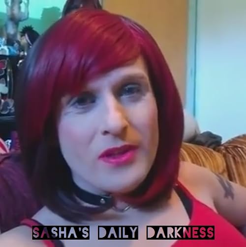 Sasha's Daily Darkness