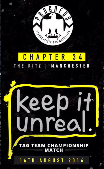 Progress Wrestling Progress Chapter 34: Keep It Unreal