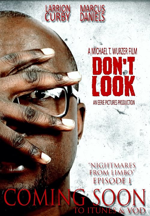 Don't Look: Nightmares from Limbo Vol. 1