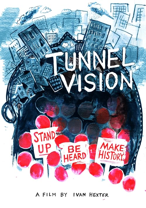 Tunnel Vision Documentary