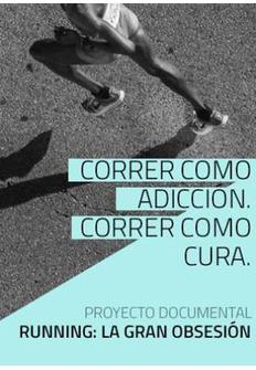 Running: La Gran Obsesión